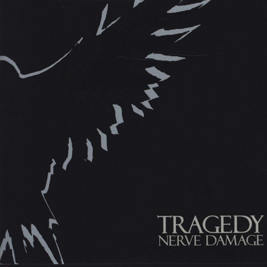 Tragedy "Nerve Damage"