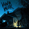 Vain & Valor "Restless"